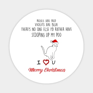 Funny Cat Roses Are Red Violets Are Blue Merry Christmas Magnet